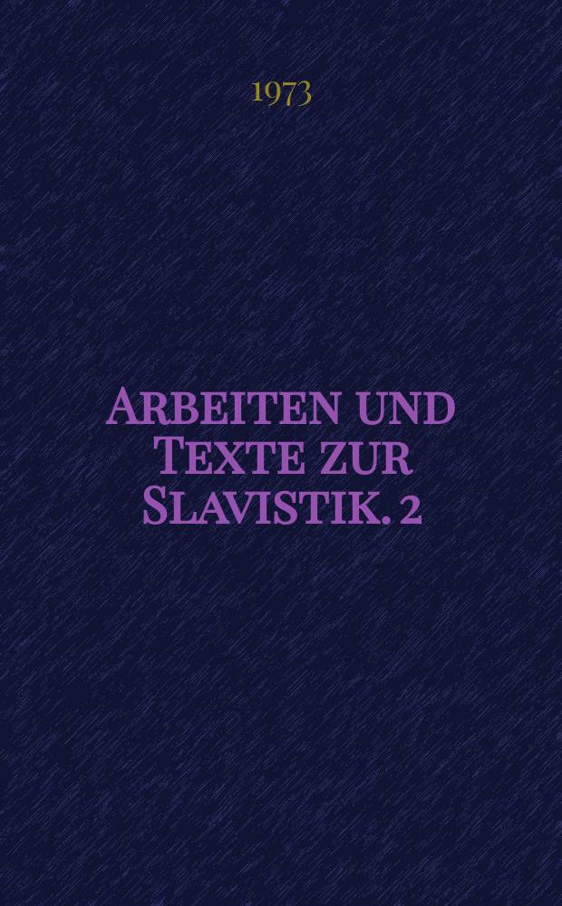 Arbeiten und Texte zur Slavistik. 2 : Nullsuffix und Null suffigierung im Russischen