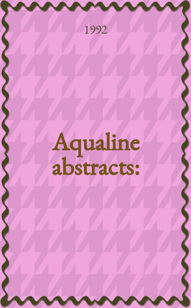 Aqualine abstracts : (Formerly WRC information) Publ. bi-weekly on behalf of the Water research centre. Vol.8, №7