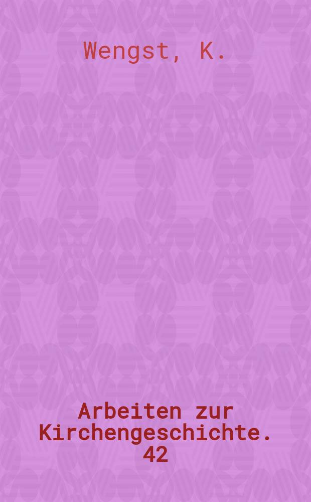 Arbeiten zur Kirchengeschichte. 42 : Tradition und Theologie des Barnabasbriefes