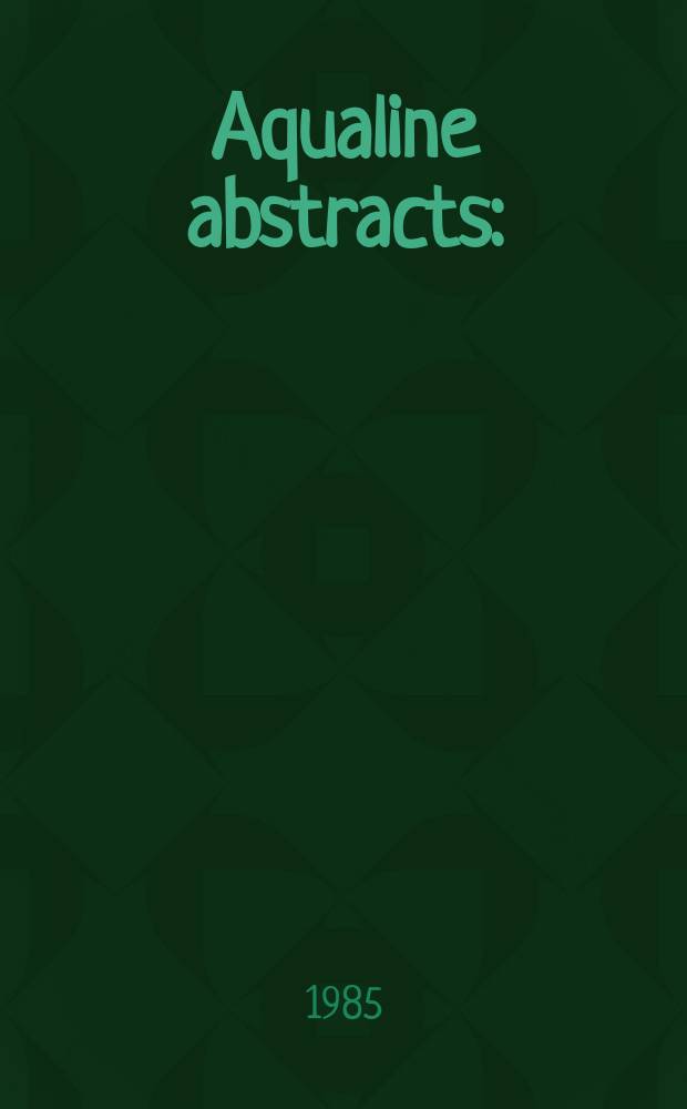 Aqualine abstracts : (Formerly WRC information) Publ. bi-weekly on behalf of the Water research centre. Vol.1, №20