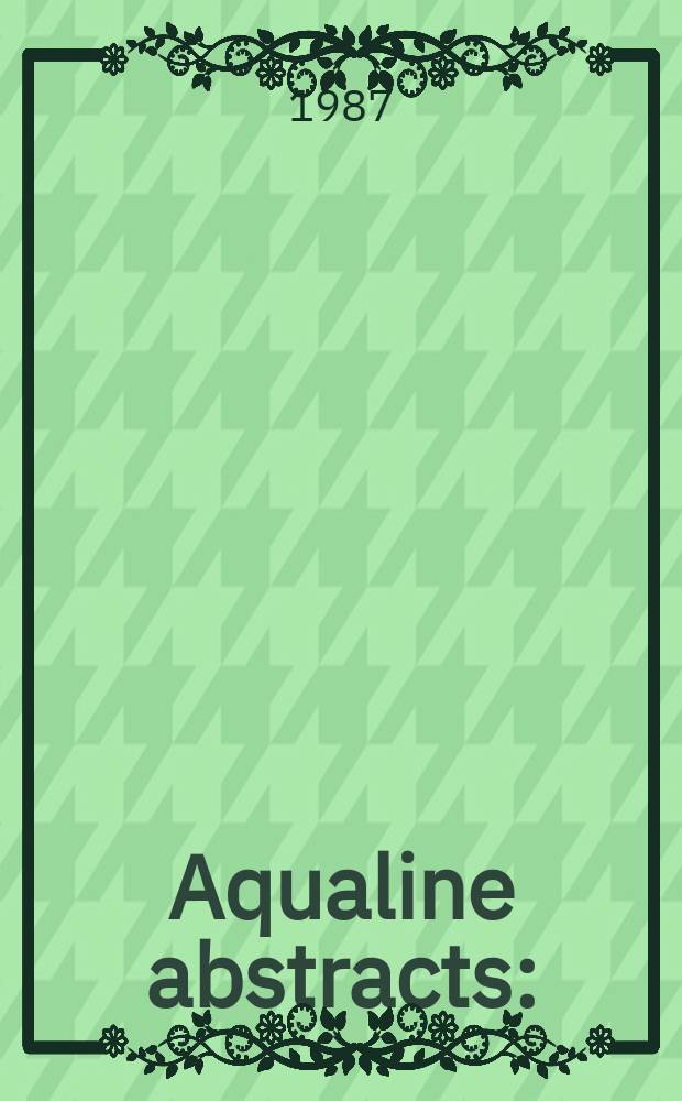 Aqualine abstracts : (Formerly WRC information) Publ. bi-weekly on behalf of the Water research centre. Vol.3, №18