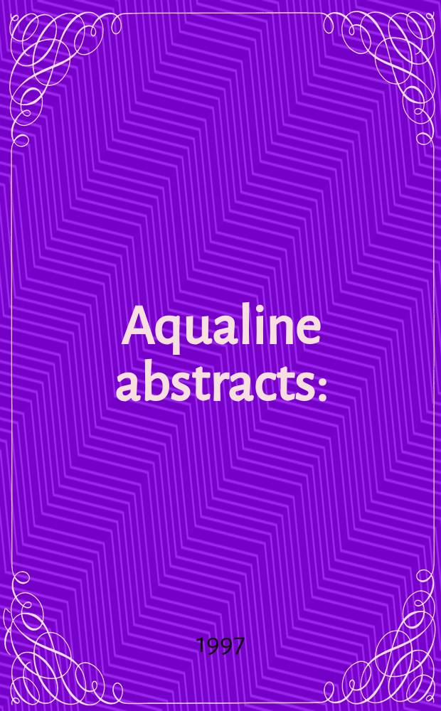 Aqualine abstracts : (Formerly WRC information) Publ. bi-weekly on behalf of the Water research centre. Vol.13, №1