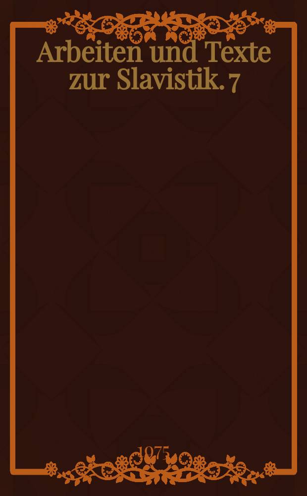 Arbeiten und Texte zur Slavistik. 7 : Стихи 1954 - 1971
