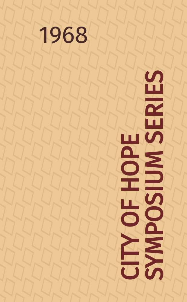 City of Hope symposium series