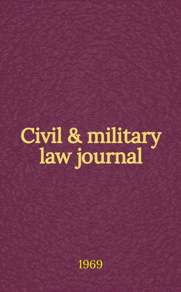 Civil & military law journal : A quarterly on rule of law, military jurisprudence and legal aid for defence personnel. Vol.5, №3/4(19/20) : Japanese legal system