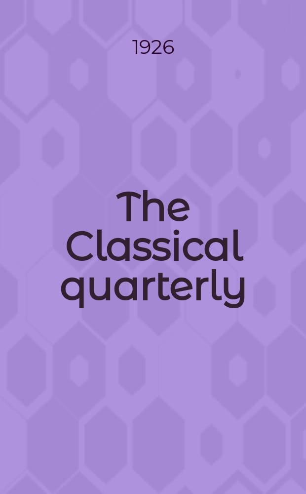 The Classical quarterly : Publ. for the Classical assoc