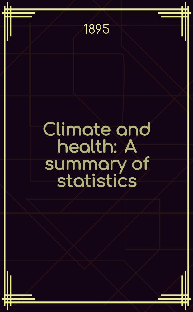 Climate and health : A summary of statistics