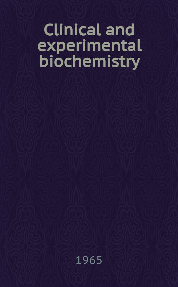Clinical and experimental biochemistry : Current awareness from Excerpta med. : Excerpta med. Sect.29