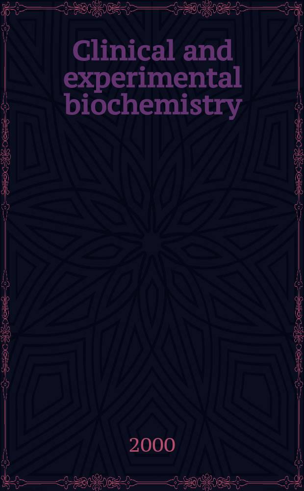 Clinical and experimental biochemistry : Current awareness from Excerpta med. Excerpta med. Sect.29. Vol.127, №1