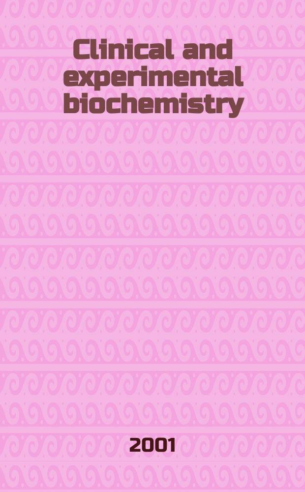 Clinical and experimental biochemistry : Current awareness from Excerpta med. Excerpta med. Sect.29. Vol.130, №2