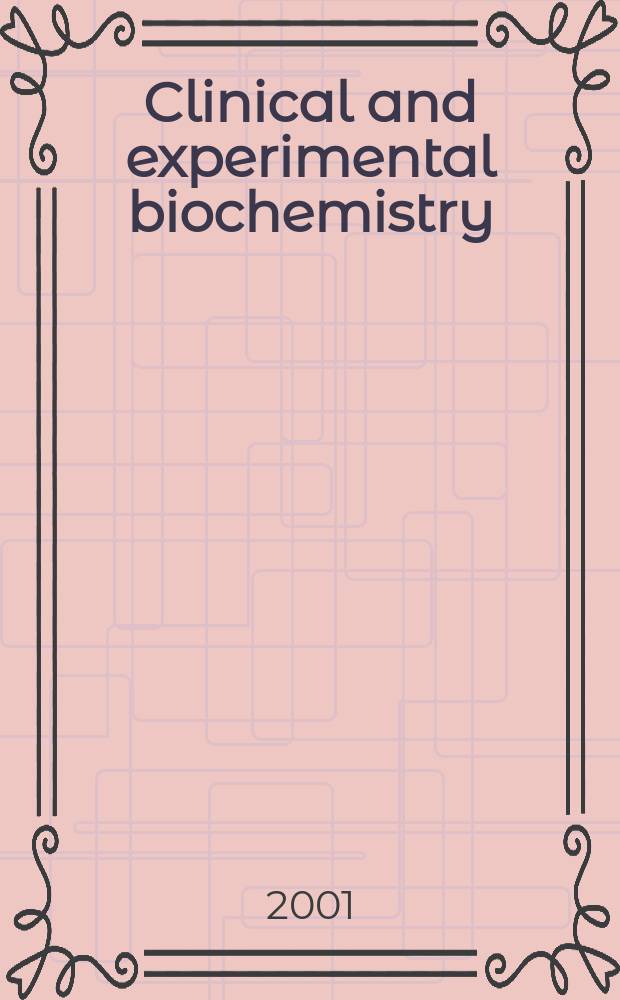Clinical and experimental biochemistry : Current awareness from Excerpta med. Excerpta med. Sect.29. Vol.131, №3