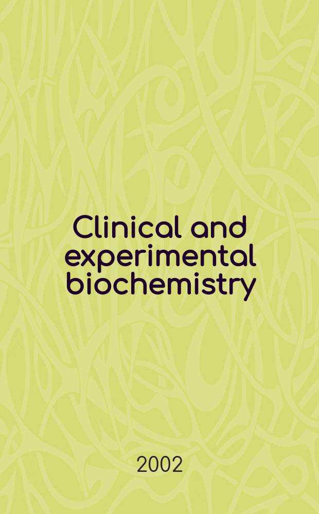 Clinical and experimental biochemistry : Current awareness from Excerpta med. Excerpta med. Sect.29. Vol.134, №4