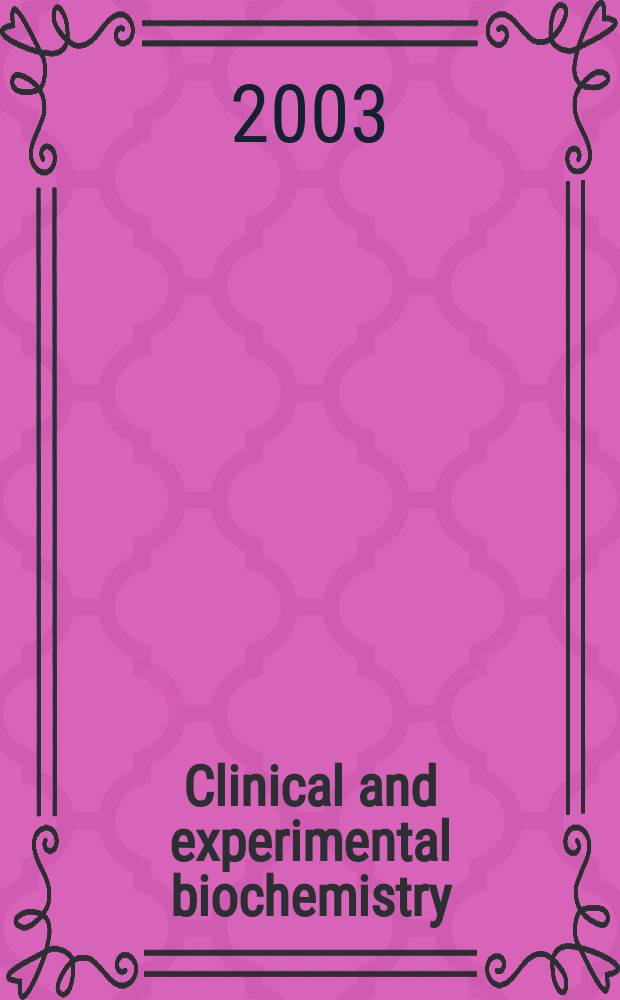 Clinical and experimental biochemistry : Current awareness from Excerpta med. Excerpta med. Sect.29. Vol.137, №1