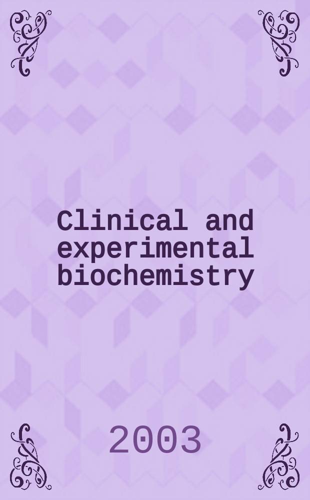 Clinical and experimental biochemistry : Current awareness from Excerpta med. Excerpta med. Sect.29. Vol.138, №2