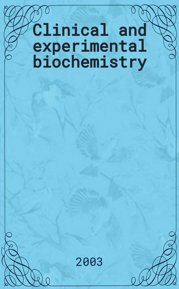Clinical and experimental biochemistry : Current awareness from Excerpta med. Excerpta med. Sect.29. Vol.140, №8