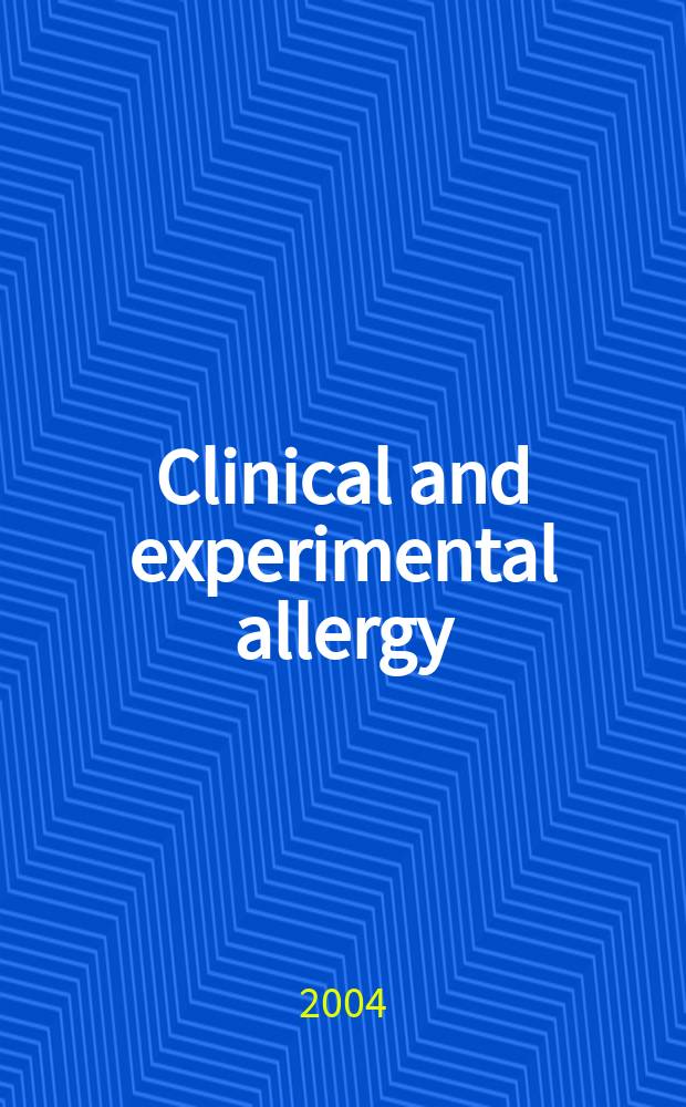 Clinical and experimental allergy : Formerly Clinical allergy J. of the British soc. for allergy a. clinical immunology. Vol.34, №3