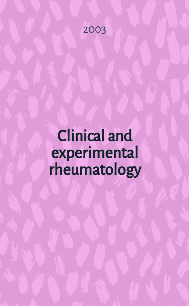 Clinical and experimental rheumatology : An Intern. j. of rheumatic a. connective tissue diseases. Vol.21, №1