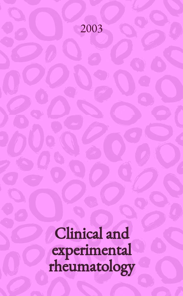 Clinical and experimental rheumatology : An Intern. j. of rheumatic a. connective tissue diseases. Vol.21, №3