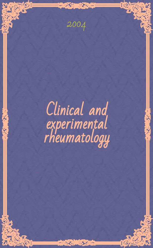 Clinical and experimental rheumatology : An Intern. j. of rheumatic a. connective tissue diseases. Vol.22, №6