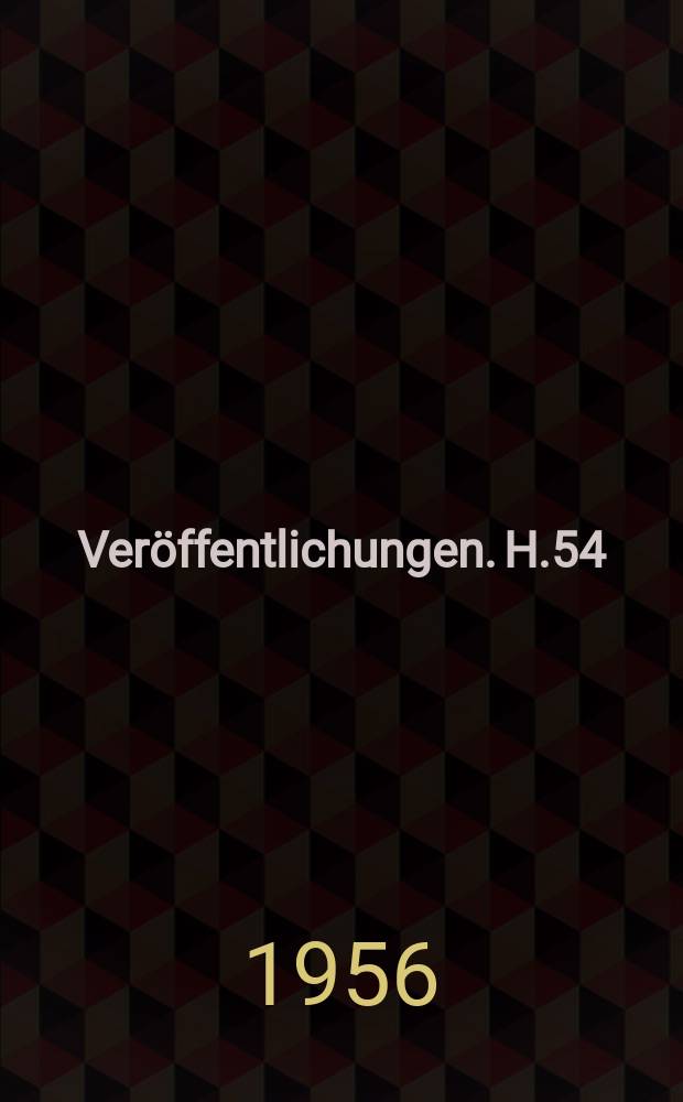 Veröffentlichungen. H.54 : Der Einmarsch deutscher Truppen in die entmilitarisierte Zone am Rhein im März 1936