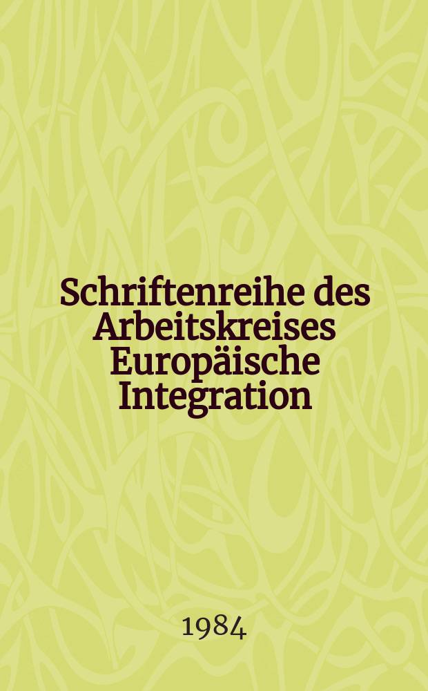 Schriftenreihe des Arbeitskreises Europäische Integration