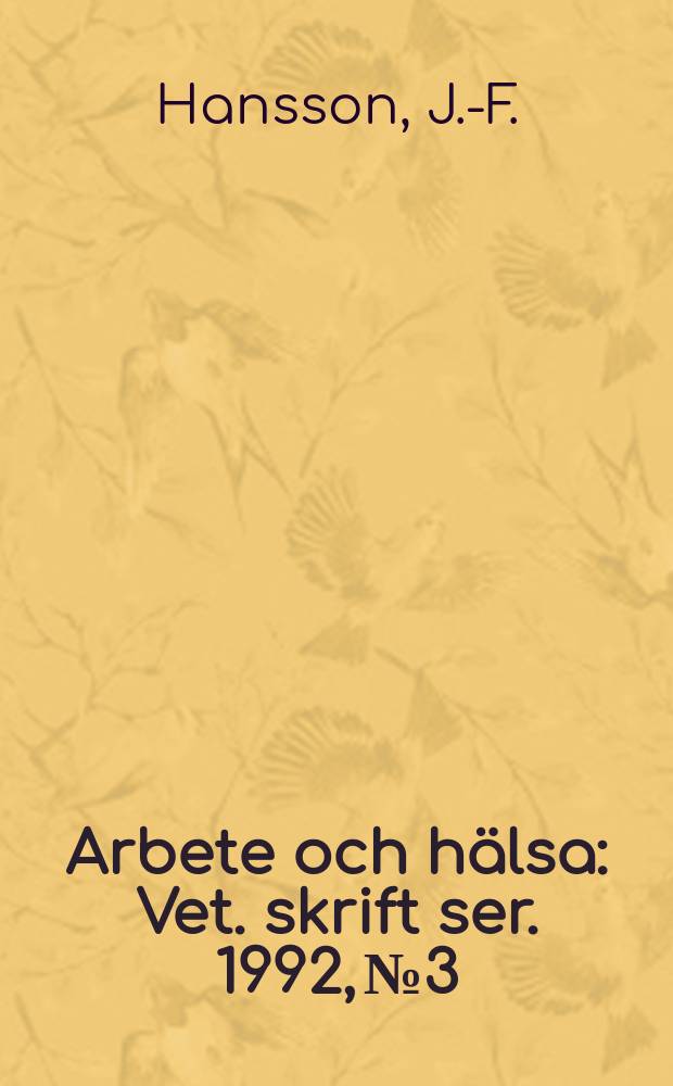 Arbete och hälsa : Vet. skrift ser. 1992, №3 : Ergonomisk utformning av truckar