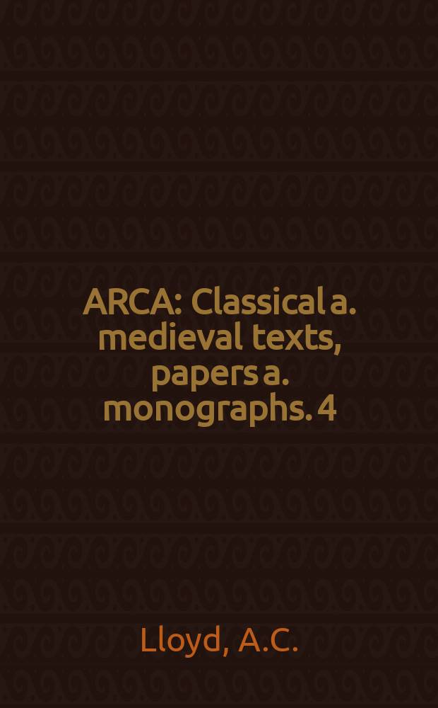 ARCA : Classical a. medieval texts, papers a. monographs. 4 : Form and universal in Aristotle