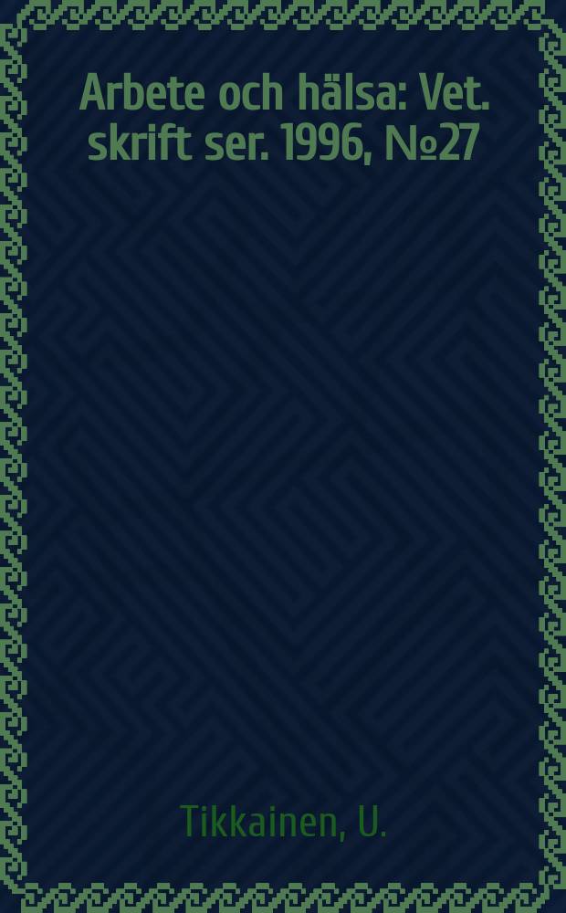 Arbete och h&auml;lsa : Vet. skrift ser. 1996, №27 : Flour dust