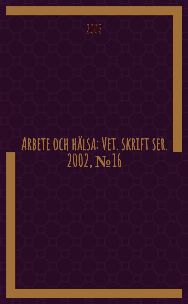 Arbete och hälsa : Vet. skrift ser. 2002, №16 : Lithium and lithium compounds