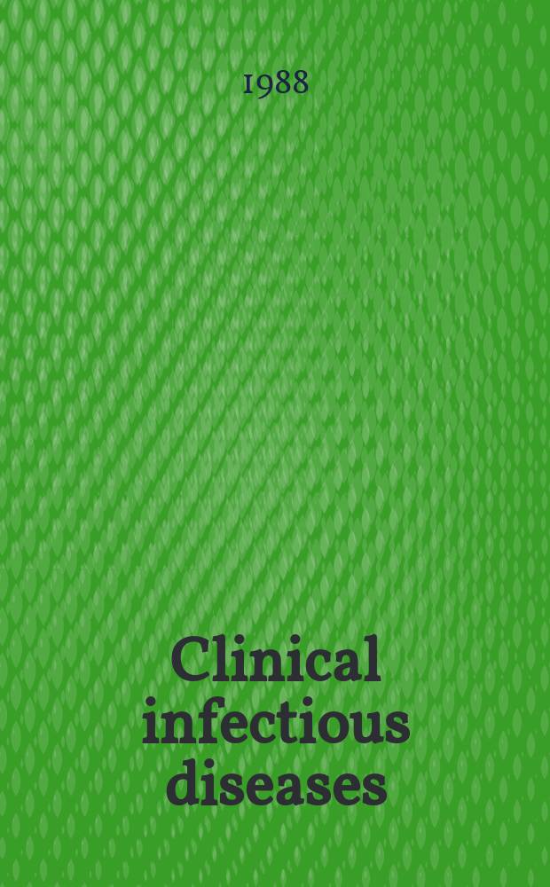 Clinical infectious diseases : (formerly Reviews of infectious diseases) An offic. publ. of the Infectious diseases soc. of America. Vol.10, №4 : New developments in resistance to β-lactam antibiotics among nonfastidious gram negative organisms