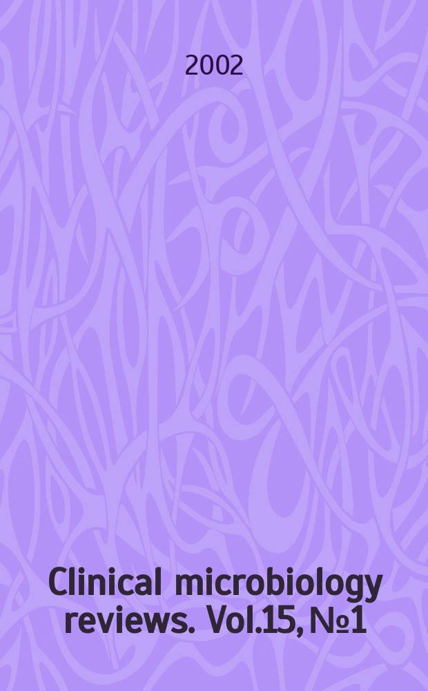 Clinical microbiology reviews. Vol.15, №1