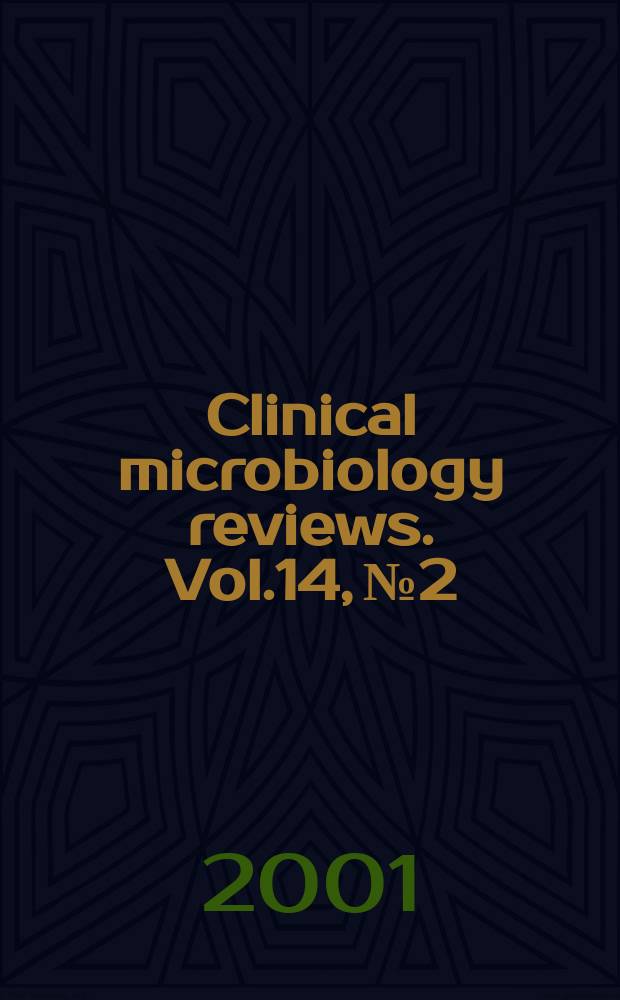 Clinical microbiology reviews. Vol.14, №2