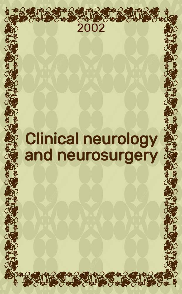 Clinical neurology and neurosurgery : J. of Netherlands soc. of neurology a. the Netherlands soc. of neurosurgeons. Vol.105, №1