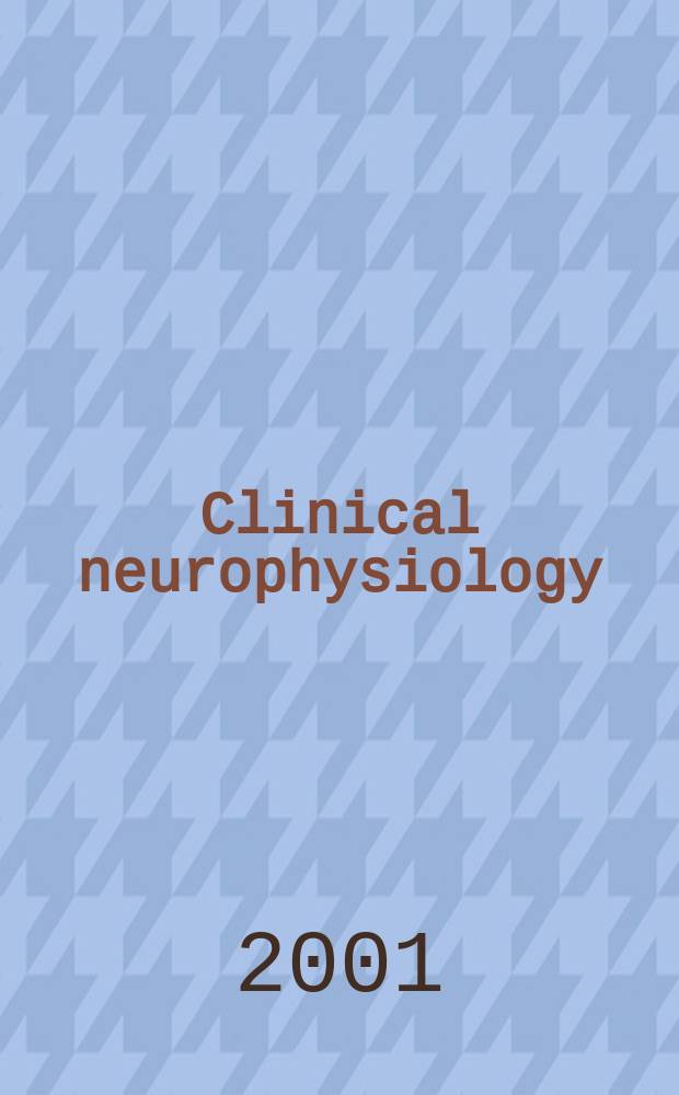 Clinical neurophysiology : Off. j. of the Intern. federation of clinical neurophysiology. Vol.112, №8