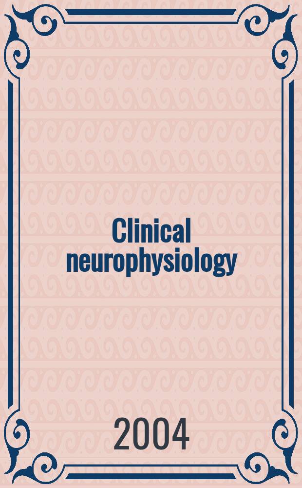 Clinical neurophysiology : Off. j. of the Intern. federation of clinical neurophysiology. Vol.115, №10