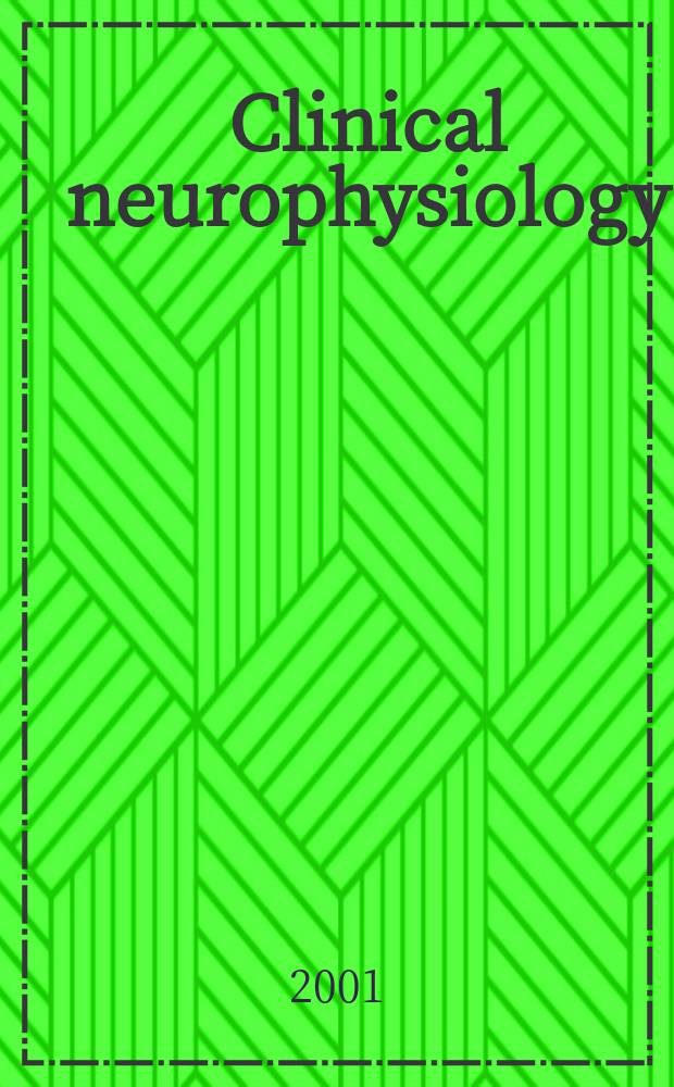 Clinical neurophysiology : Off. j. of the Intern. federation of clinical neurophysiology. Vol.112, №11