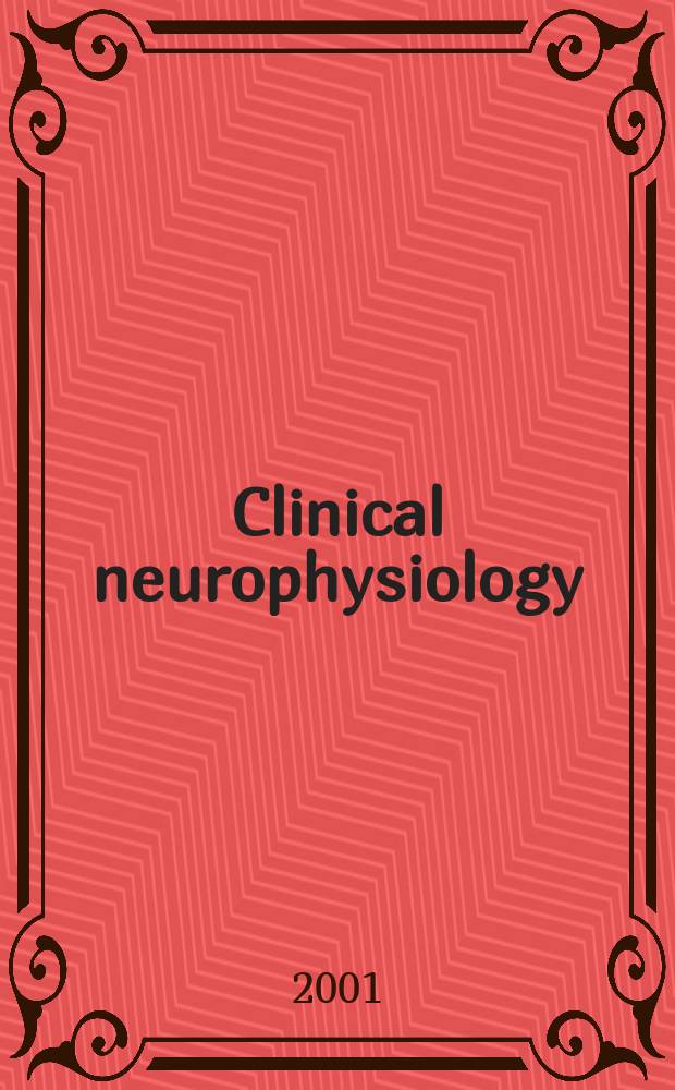 Clinical neurophysiology : Off. j. of the Intern. federation of clinical neurophysiology. Vol.112, №12