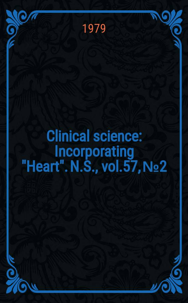 Clinical science : Incorporating "Heart". [N.S.], vol.57, №2