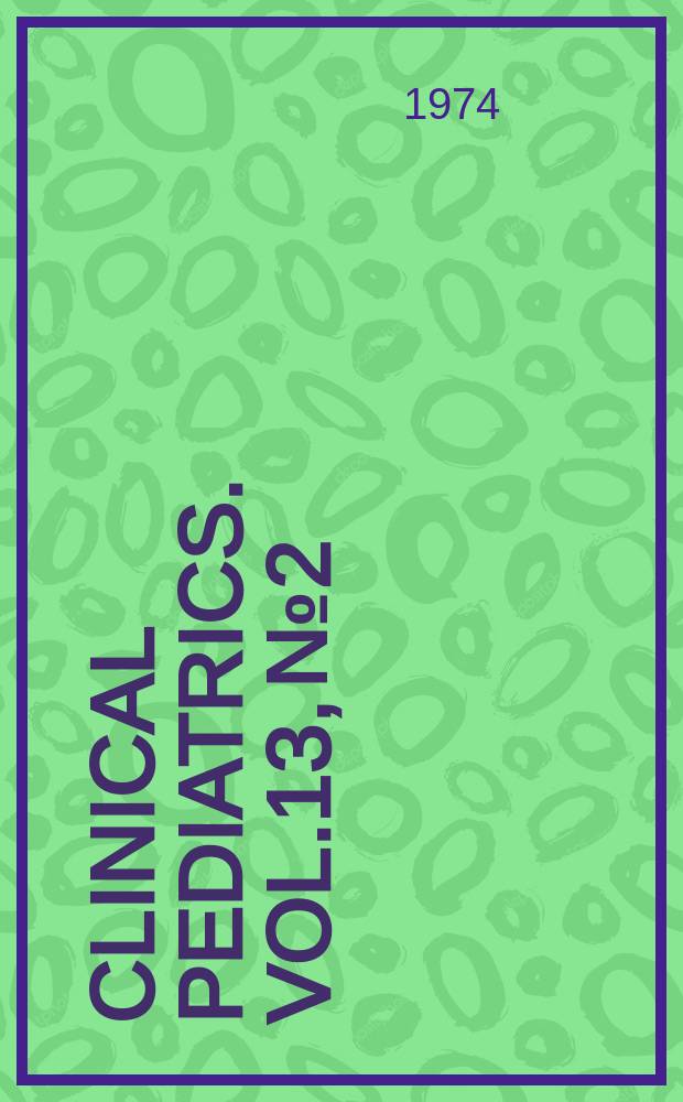 Clinical pediatrics. Vol.13, №2 : Psychiatry