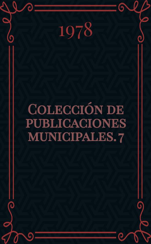 Colecci&oacute;n de publicaciones municipales. 7 : Teatro y sociedad en el Valladolid del siglo XIX