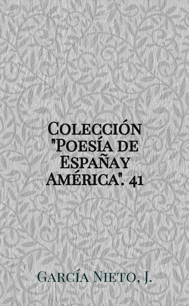 Colección "Poesía de España y América". 41 : Hablando solo