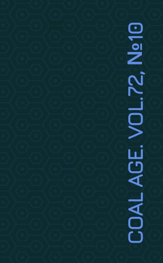 Coal age. Vol.72, №10 : (Model mining number)