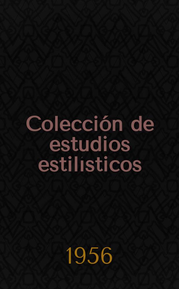 Colección de estudios estilísticos