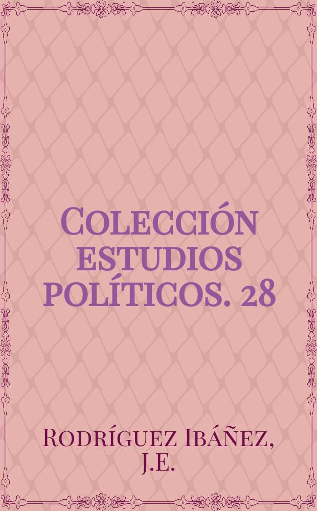 Colección estudios políticos. 28 : Después de una dictadura