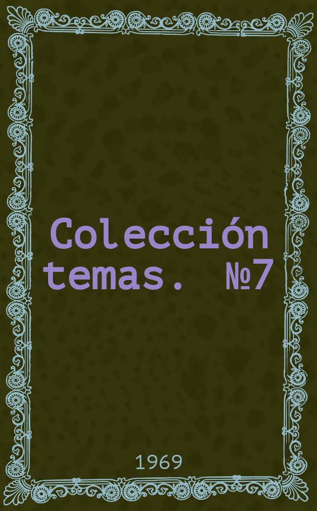 Colección temas. [№7] : Pío Tamayoy la vanguardia