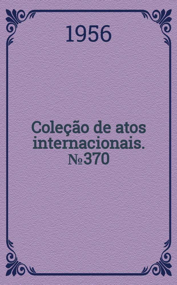 Coleção de atos internacionais. №370 : Protocolo de emenda da convenção para e repressão to trafico de mulheres e crianças, concluída em genebra, a 30 de setembro de 1921, e da convenção para a repressão do trafico de mulheres maiores, concluída em genebra, a 11 de outubro de 1933
