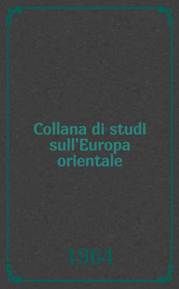 Collana di studi sull'Europa orientale