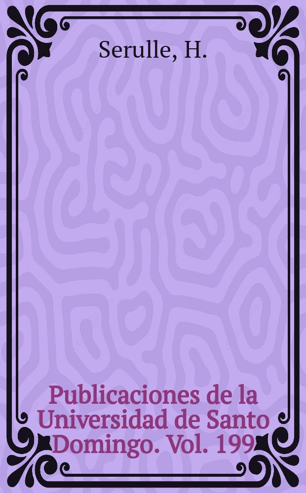 Publicaciones de la Universidad de Santo Domingo. Vol. 199 : Duarte