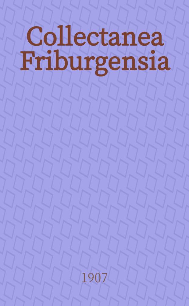 Collectanea Friburgensia : Commentationes Academicae Universitatis Friburgensis Helvetiorum. Fasc.9(18) : Attila