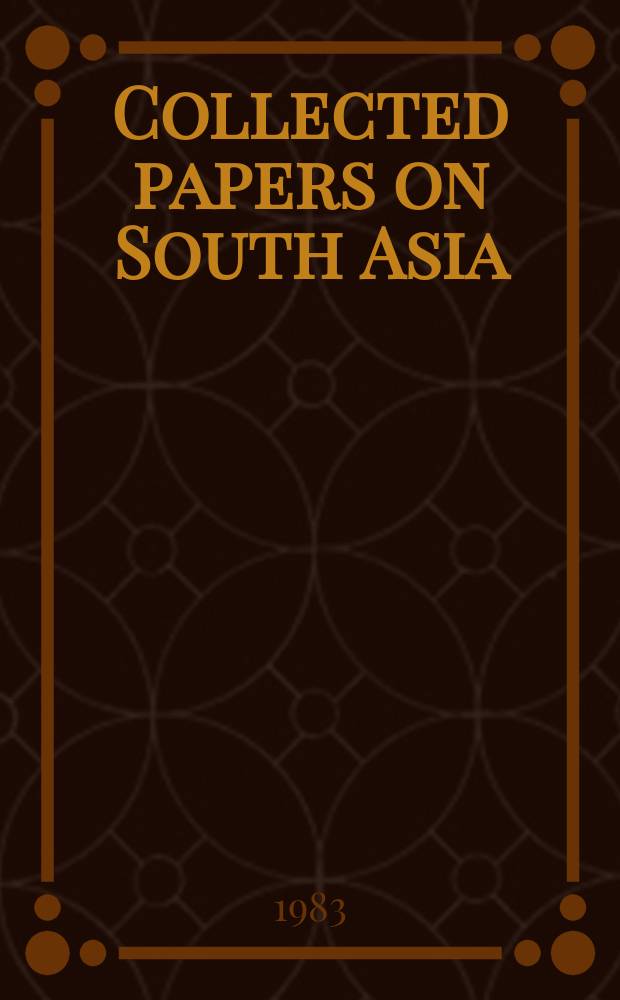 Collected papers on South Asia
